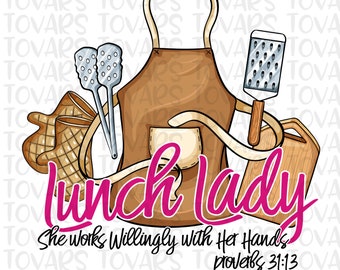 Lunch Lady Sublimation Download, School Lunch Lady PNG, Sublimation Download, School Lunch Lady PNG, apron cooking printable design