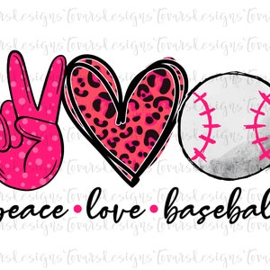 Peace love Baseball Sublimation Png Digital Download, Baseball Png, Baseball leopard print pink PNG, Peace Love Baseball png file, baseball