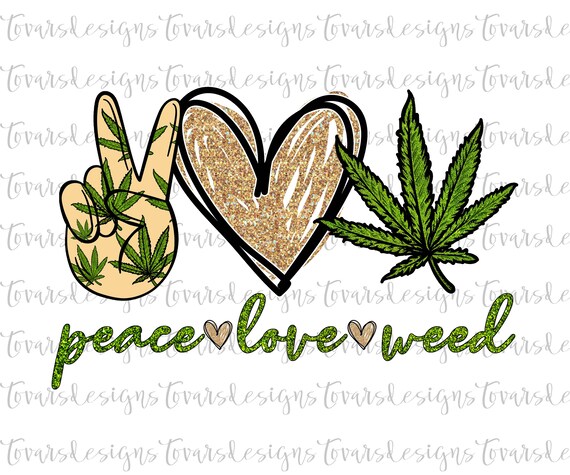 Free Free 100 Peace Love Weed Svg SVG PNG EPS DXF File