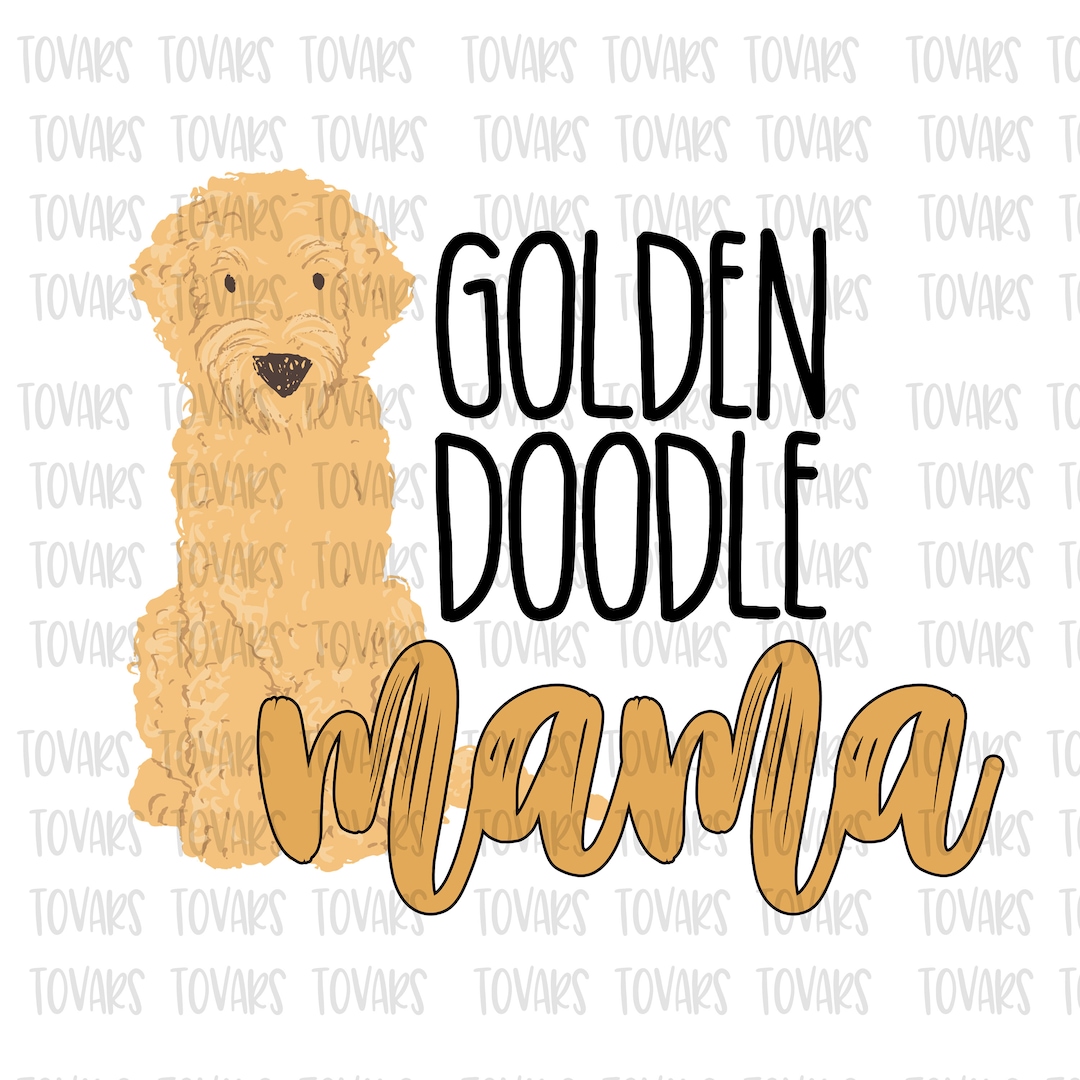 Golden Doodle Mama Sublimation Download, Golden Doodle PNG File Instant ...