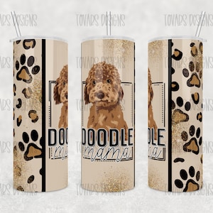 Doodle Mama Becher, Hundebecher Design, 20 Unzen gerade Becher Png-Datei, Becher-Designs für 20 Unzen Skinny Tumbler, niedliches Doodle-Hundedesign