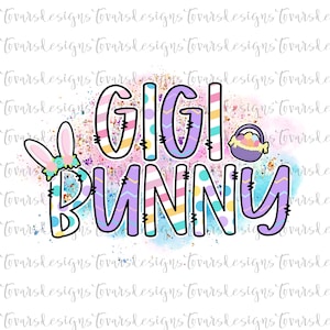 Gigi Bunny Png Design, Gigi Bunny Easter Design, Sublimation Easter