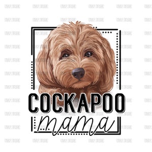 Pode incluir: Um cão Cockapoo marrom e branco com uma borda preta ao redor da imagem. O texto "Cockapoo mama" está abaixo do cão.
