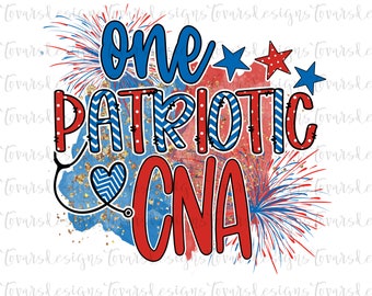 Patriotic CNA 4th of July PNG, Nurse Sublimation (Digital Download)
