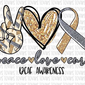 Vredesliefde Cure Deaf Awareness Sublimatie Png Digitale download, Peace Love Cure Deaf Png, Deaf Bewustzijn Cure PNG, Deaf Awareness png