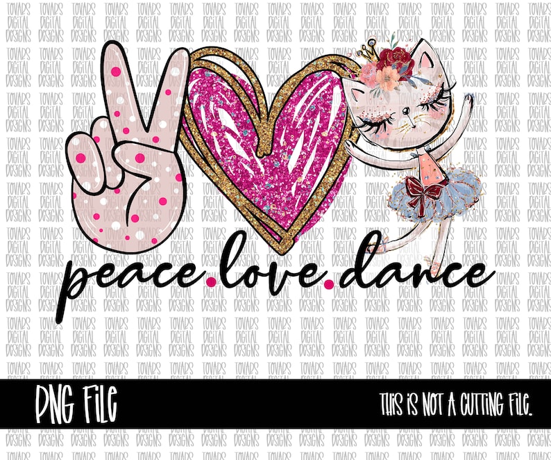 Free Free 315 Peace Love Dance Svg SVG PNG EPS DXF File