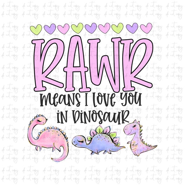 Rawr Means I love you in dinosaur Valentines Day pink purple dinosaurs Background Sublimation Download, Valentine's Day dinosaurs Valentines