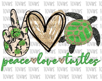 Peace Love Turtles PNG: Sublimation Design (Digital Download)