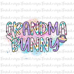 May include: A colorful digital illustration of the text "Grandma Bunny" with Easter-themed decorations. The text is in a purple, pink, blue, and yellow color scheme with white polka dots and stripes. The background is a light pink watercolor wash with gold glitter.