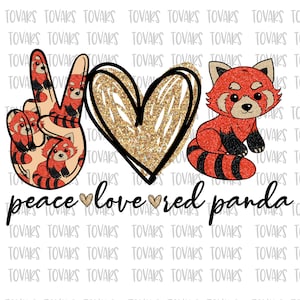 Peace love Red Panda Sublimation download, Red Panda Sublimation png file, Red Panda Digital file, sublimation png, Red Panda png