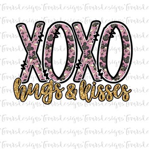 XOXO hugs and kisses Sublimation Download,  Valentine&#39;s Day Png File, Pink Valentines day Png, Valentines Day Design
