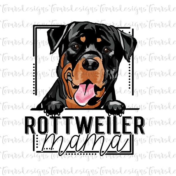 Rottweiler Mama, rottweiler Sublimation Png Digital Download, rottweiler sublimation, rottweiler Sublimation design, rottweiler mama png