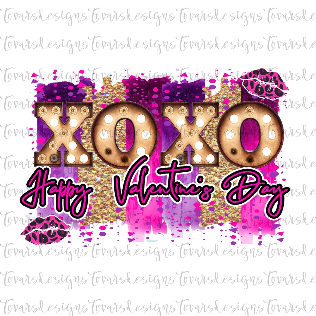 XOXO Happy Valentines Day Sublimation Download, Marquee Letters ...