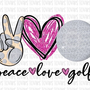 Peace Love Golf sublimatie download golf roze glitter instant sublimatie download clipart golf, golfen sublimatie digitaal ontwerp