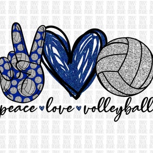 Peace Love Volleyball PNG,  silver and royal blue Volleyball Sublimation Download, peace love volleyball Design png, peace love volleyball
