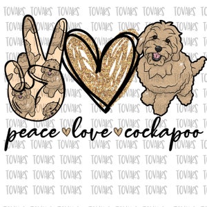 Peace love cockapoo Sublimation Png Digital Download, cockapoo dog Png, Doodle PNG, cockapoo sublimation download, cockapoo clipart dog