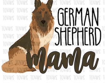 German Shepherd Mama PNG: Sublimation Design (Digital Download)