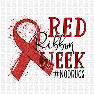 May include: Red ribbon with a glittery texture, surrounded by red dots on a white background. The text "RED RIBBON WEEK #NODRUGS" is written in red letters.