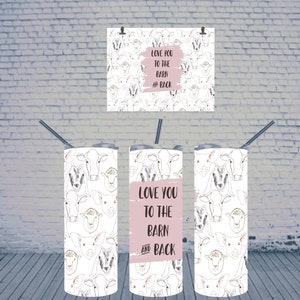 Love You To The Barn And Back Tumbler Wrap