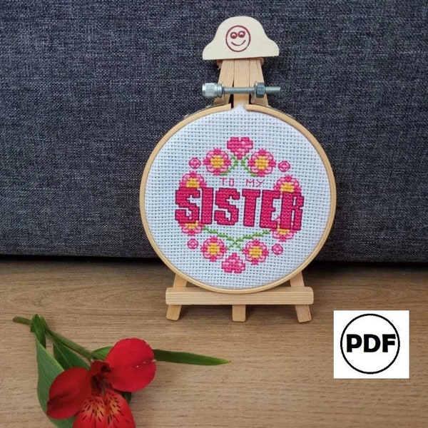 Cross stitch pattern for Sister,  PDF download chart Sister Gift
