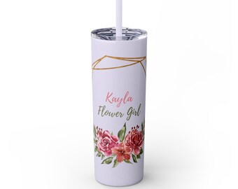 Skinny Tumbler with Straw, Flower Girl Tumbler, Skinny Tumbler Flower Girl Gift, Floral Tumbler Cup, Wedding Party Gift, Flower Girl Gift