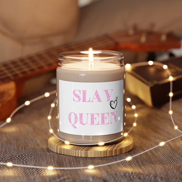 Scented Soy Candle, Slay, Slay Queen, Valentines Candle, Candle Gift, Gift for Her