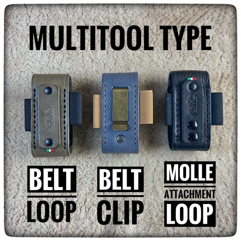 May include: Three different types of multitool carrying options: a brown leather belt loop, a blue belt clip, and a black molle attachment loop. Each option features the text "edc" on the front.