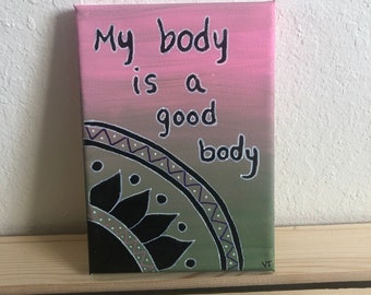 My Body is a Good Body