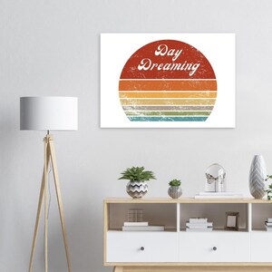 Day Dreaming Sun Rise Poster in carta opaca, scelta di dimensioni