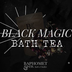 black magic ritual bath herbal bath tea soak / horror & macabre / gothic goth spooky halloween witch witchy scary eerie strange / image 2