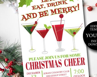 Könnte beinhalten: Eine weiße Einladungsvorlage mit dem Text LETS EAT, DRINK AND BE MERRY und PLEASE JOIN US FOR SOME CHRISTMAS CHEER. Das Design zeigt vier Cocktailgläser mit roten und grünen Getränken, Stechpalmenblättern und Details zur Veranstaltung.