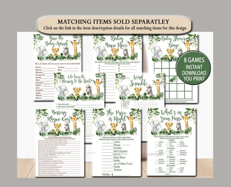 May include: A set of eight printable baby shower games featuring jungle animals, including a lion, giraffe, zebra, and elephant. The games include "Name the Baby Animal", "Who Loves the Mommy to Be Best?", "Word Scramble", "Baby Shower Bingo", "Nursery Rhyme Quiz", "The Price is Right", and "What's in Your Purse".