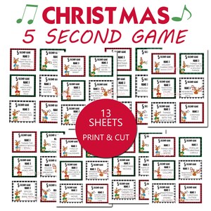 May include: A printable Christmas game with 13 sheets of 5-second challenges. Each sheet features a red and green checkered background with a cartoon reindeer and a white box containing a Christmas-themed question. The text "Christmas 5 Second Game" is at the top of the image.