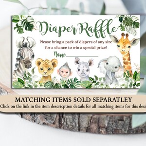 May include: A green and white diaper raffle sign with a jungle theme. The sign features a giraffe, zebra, lion, monkey, rhino, and elephant. The text on the sign reads "Diaper Raffle" and "Please bring a pack of diapers of any size for a chance to win a special prize!" with a blank line for a name.