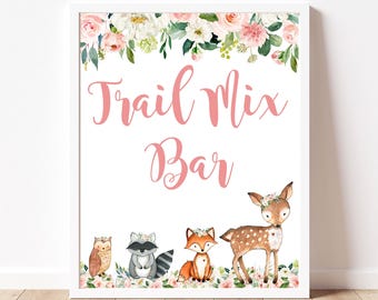 Trail mix Bar Sign Woodland Baby Shower table sign, Forest Animal Baby Shower, Floral Girl woodland Baby Shower / INSTANT DOWNLOAD P116