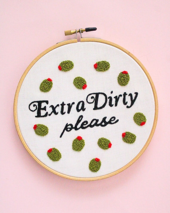 Finished Extra Dirty Please Embroidery, Olive Wall Art, Finished Embroidery Art, Martini Embroidery, Cocktail Aesthetic Decor, French Knots