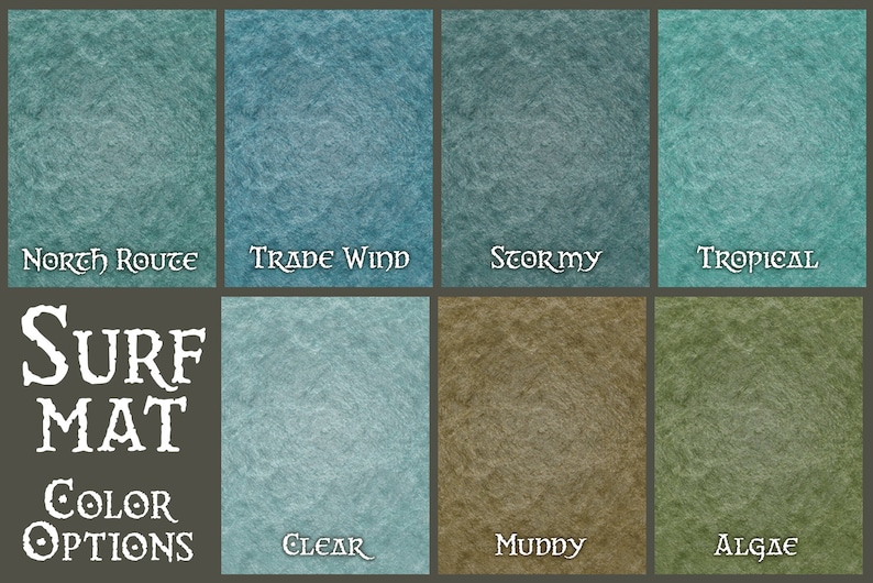 May include: Surf mat color options: North Route, Trade Wind, Stormy, Tropical, Clear, Muddy, Algae.