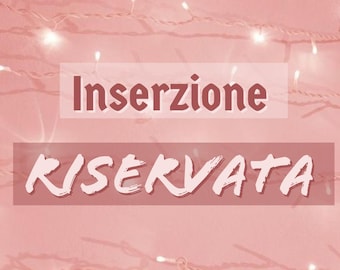 Inserzione riservata