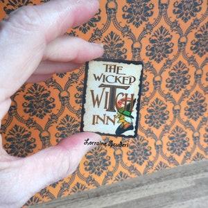 Wicked Witch Inn ~ Halloween Sign ~ Dollhouse Miniature
