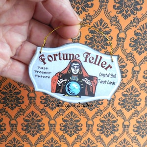 Fortune Teller Hanging Sign ~ Halloween ~ Dollhouse Miniatures
