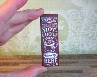 Hot Cocoa Here Sign ~ Dollhouse Miniature