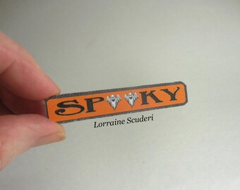 Spooky Haunted House Sign ~ Halloween ~ Dollhouse Miniature