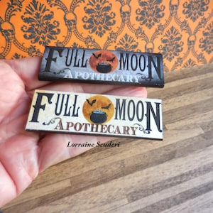 Full Moon Apothecary ~ Halloween Signs~ Dollhouse Miniatures
