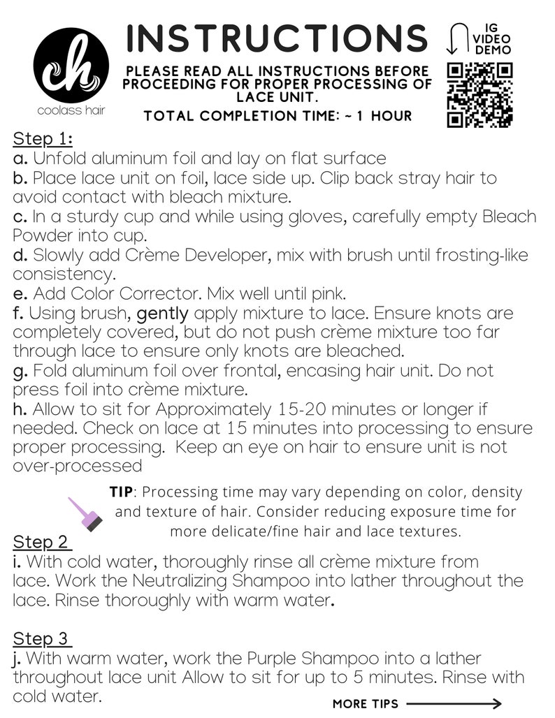 May include: Instructions for processing a lace wig. The steps include preparing the lace, applying a creme developer, and rinsing with shampoo. The instructions also include a tip about processing time.