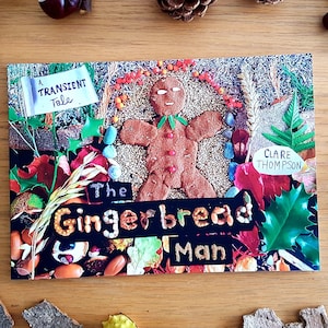 THE GINGERBREAD MAN-A5 softback A Transient tale story in loose parts natural materials fairy tales picture book gift child books nature