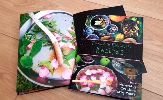 Texture Kitchen Recipe Book: Outdoor Play Ideas