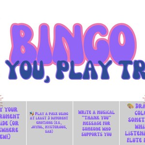 May include: A colorful graphic with the word "BINGO" in large purple letters, outlined in pink, above the phrase "BE YOU, PLAY TRUE" in blue. The image includes four activity prompts and fireworks.