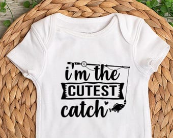 I'm The Cutest Catch - Baby Bodysuit - Toddler Shirt - Kids T-Shirt - Infant Bodysuit