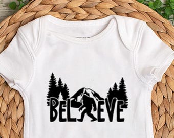 Believe Bigfoot - Baby Bodysuit - Toddler Shirt - Kids T-Shirt - Infant Bodysuit - Sasquatch