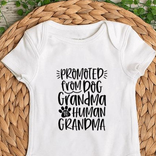 Promoted From Dog Grandma to Human Grandma Baby Bodysuit - Birth Announcement - Pregnancy Announcement - Infant Bodysuit